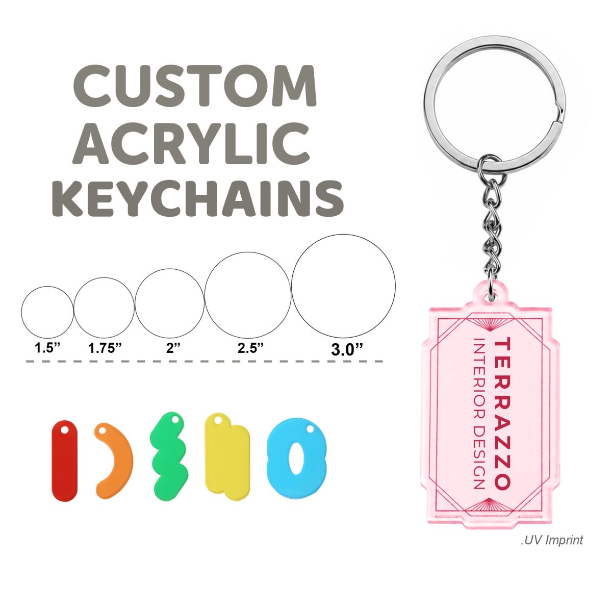 Custom Multi-Size Acrylic Keychain With Metal Ring
